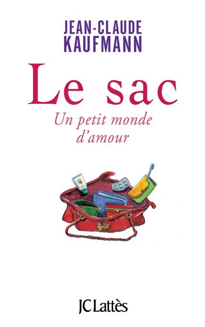 Le sac - Jean-Claude Kaufmann - JC Lattès