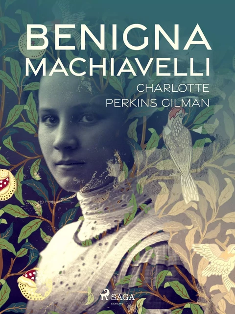 Benigna Machiavelli - Charlotte Perkins Gilman - Saga Egmont International