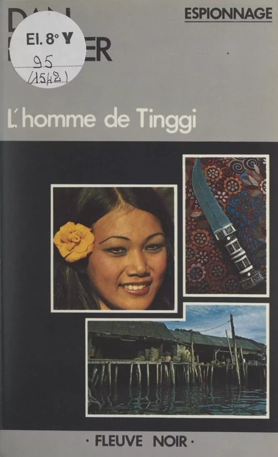 L'homme de Tinggi - Dan Dastier - Fleuve éditions (réédition numérique FeniXX)