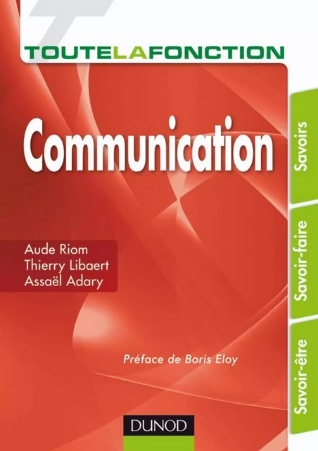 Toute la fonction Communication - Assaël Adary, Thierry Libaert, Aude Riom - Dunod