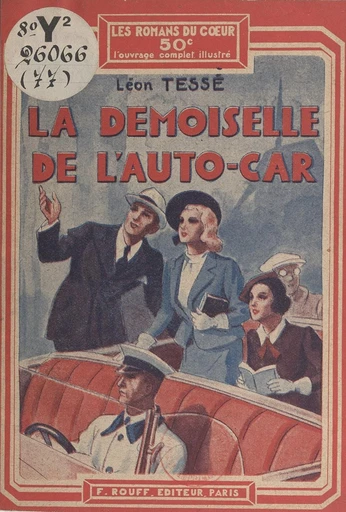 La demoiselle de l'autocar - Léon Tessé - FeniXX réédition numérique