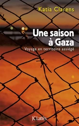 Une saison à Gaza