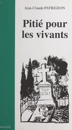 Pitié pour les vivants