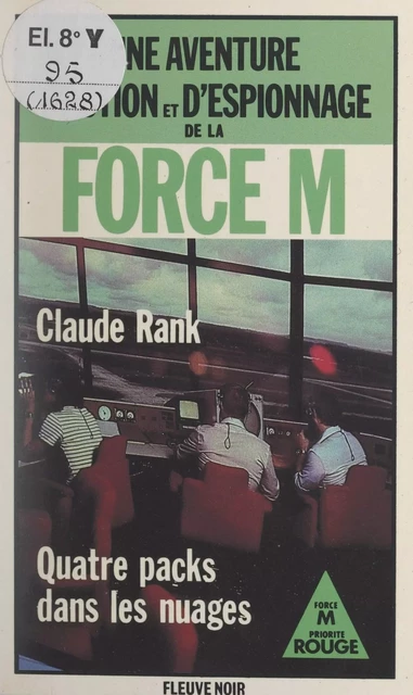 Quatre packs dans les nuages - Claude Rank - Fleuve éditions (réédition numérique FeniXX)