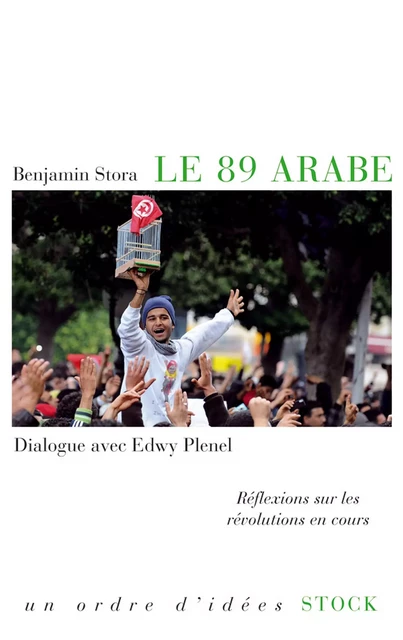 Le 89 arabe - Benjamin Stora, Edwy Plenel - Stock