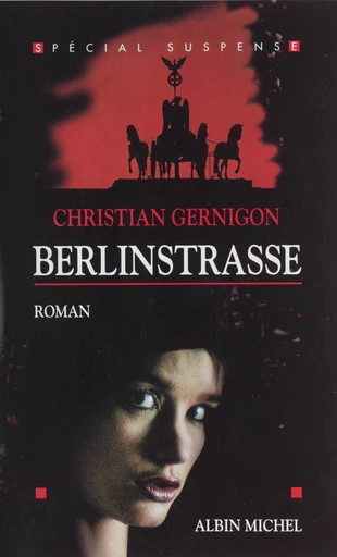 Berlinstrasse - Christian Gernigon - FeniXX réédition numérique