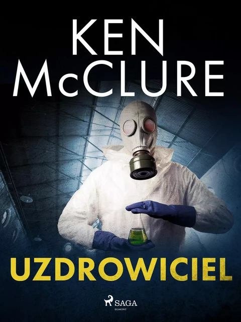 Uzdrowiciel - Ken McClure - Saga Egmont International