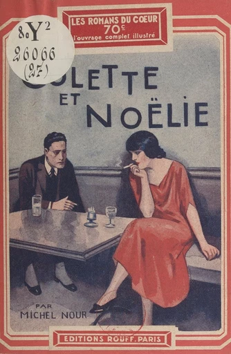 Colette et Noëlie - Michel Nour - FeniXX réédition numérique