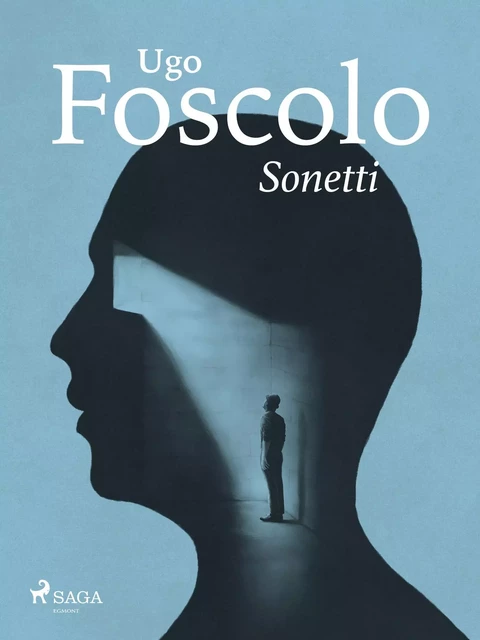 Sonetti - Ugo Foscolo - Saga Egmont International