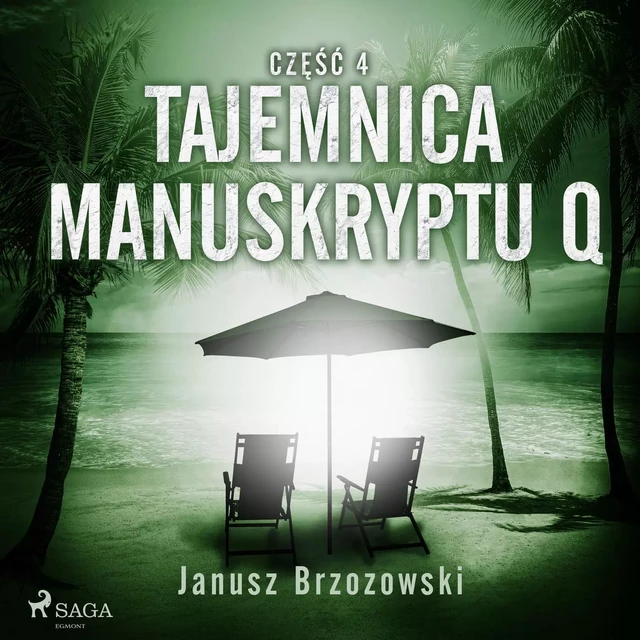 Tajemnica manuskryptu Q - Janusz Brzozowski - Saga Egmont International