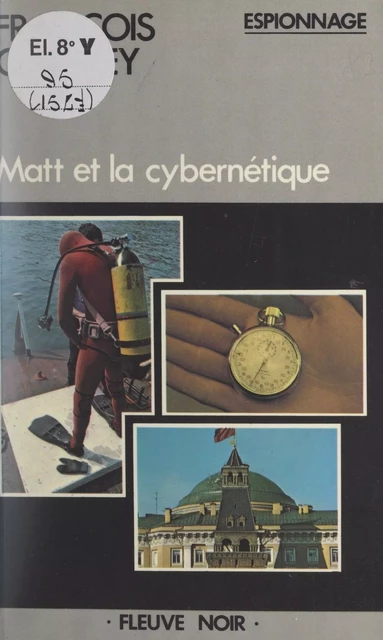 Matt et la cybernétique - François Chabrey - Fleuve éditions (réédition numérique FeniXX)