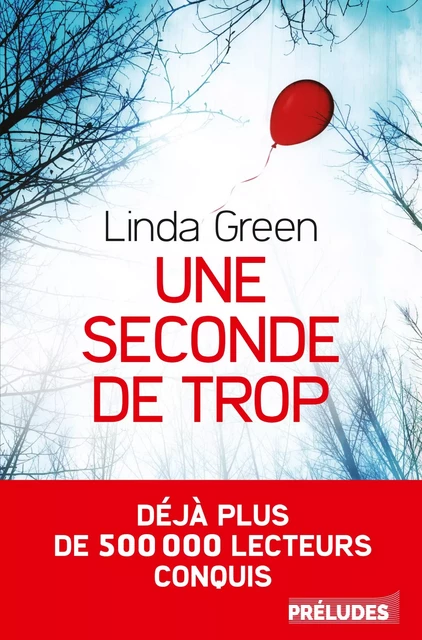 Une seconde de trop - Linda Green - Préludes