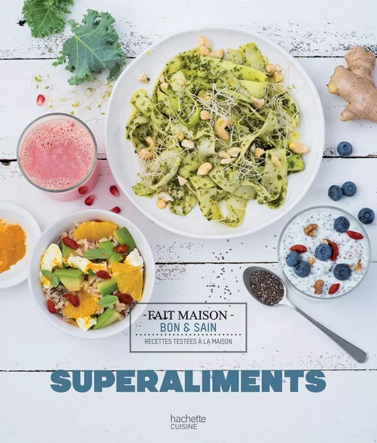 Superaliments - Clémence Roquefort - Hachette Pratique