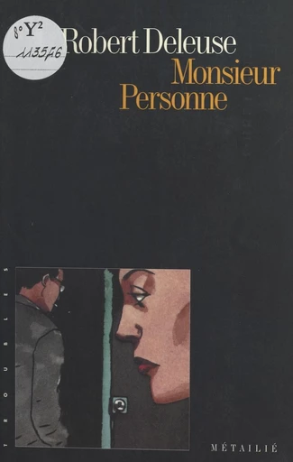 Monsieur Personne - Robert Deleuse - FeniXX réédition numérique