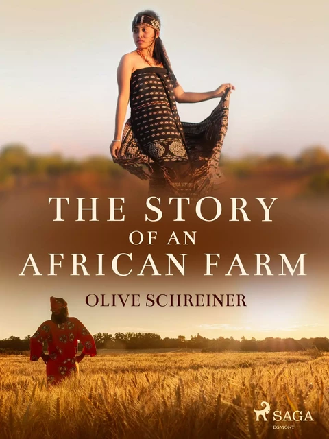 The Story of an African Farm - Olive Schreiner - Saga Egmont International