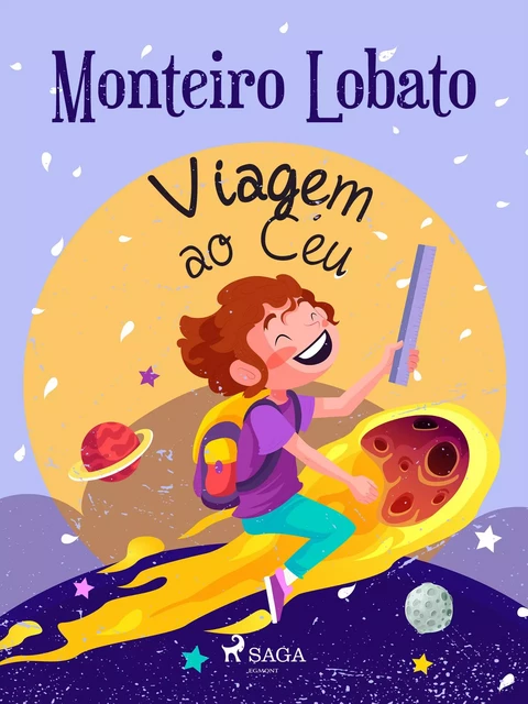 Viagem ao Céu - Monteiro Lobato - Saga Egmont International