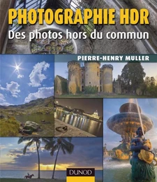 Photographie HDR - 2e ed.