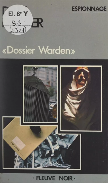 Dossier Warden - Dan Dastier - Fleuve éditions (réédition numérique FeniXX)