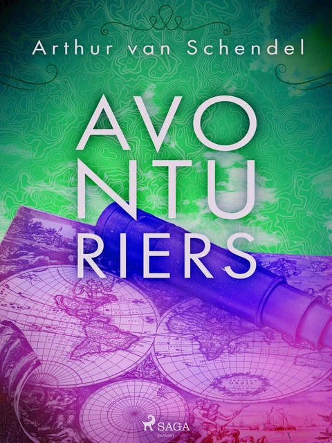 Avonturiers - Arthur van Schendel - Saga Egmont International