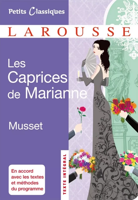 Les caprices de Marianne - Alfred de Musset - Larousse