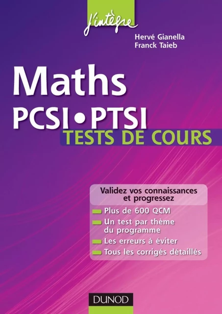 Maths PCSI-PTSI Tests de cours - Hervé Gianella, Franck Taieb - Dunod