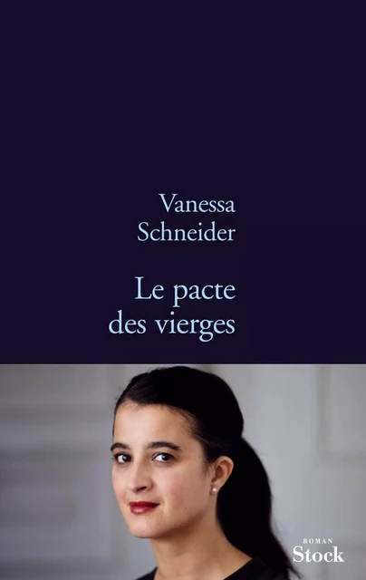 Le pacte des vierges - Vanessa Schneider - Stock