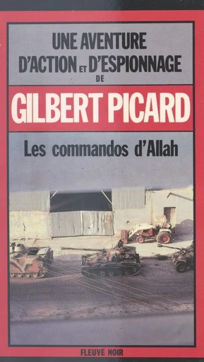 Les commandos d'Allah - Gilbert Picard - FeniXX réédition numérique