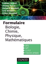 Formulaire de Biologie, Chimie, Physique, Mathématiques