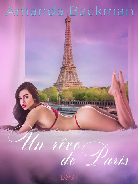 Un rêve de Paris - une nouvelle érotique - Amanda Backman - Saga Egmont French