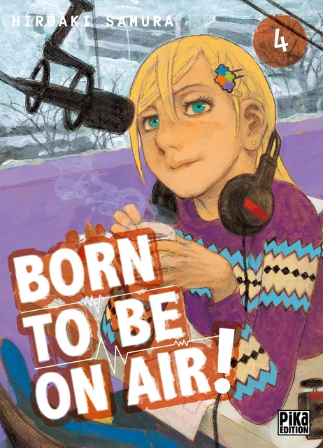 Born to be on air! T04 - Hiroaki Samura - Pika