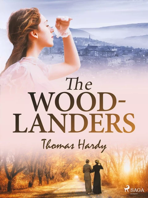 The Woodlanders - Thomas Hardy - Saga Egmont International