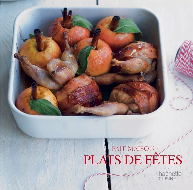 Plats de Fêtes -  Collectif - Hachette Pratique