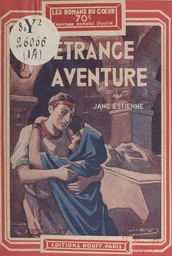 L'étrange aventure