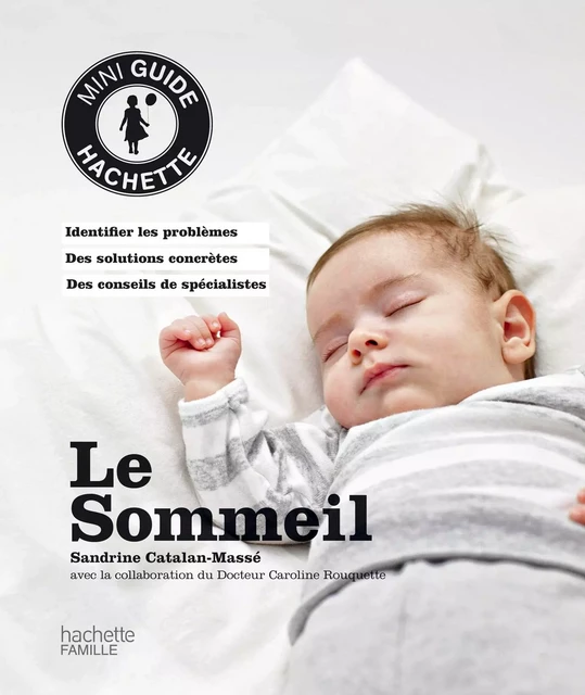 Sommeil - Caroline Rouquette, Sandrine Catalan-Massé - Hachette Pratique