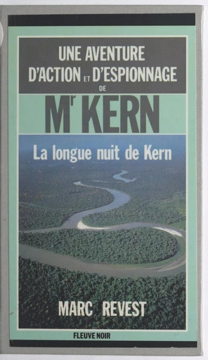 La longue nuit de Kern - Marc Revest - FeniXX réédition numérique