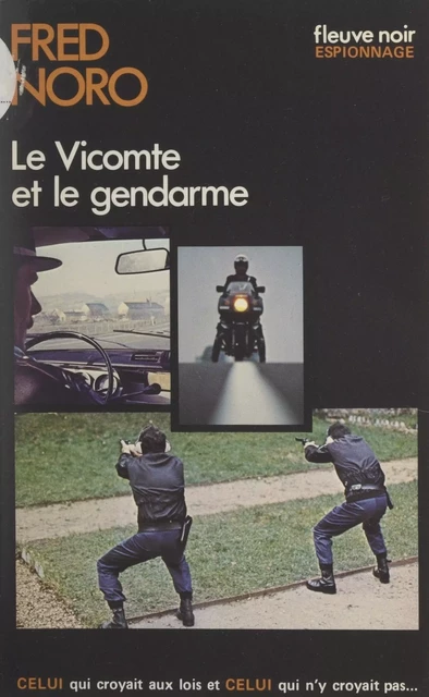 Le Vicomte et le gendarme - Fred Noro - Fleuve éditions (réédition numérique FeniXX)