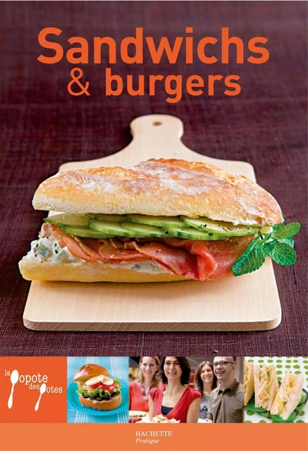 Sandwichs &amp; burgers - 32 - Laurence Du Tilly - Hachette Pratique