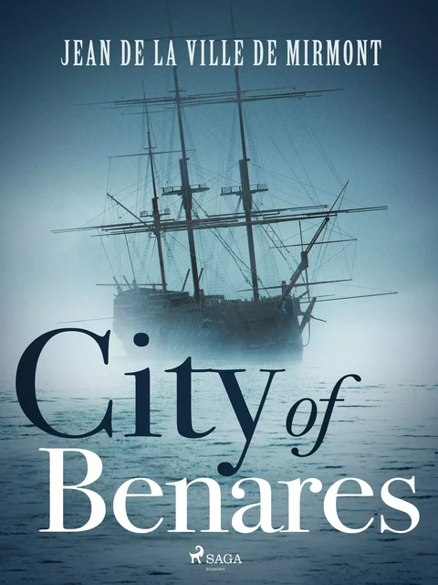 City of Benares - Jean De La Ville De Mirmont - Saga Egmont French