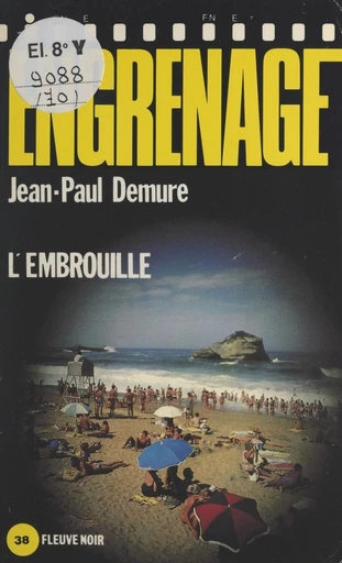 L'embrouille : à tout pêcheur misère et corde - Jean-Paul Demure - FeniXX réédition numérique