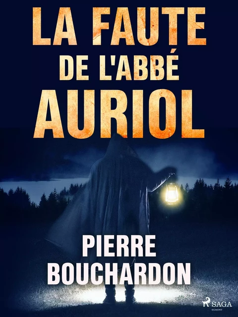 La Faute de L'Abbé Auriol - Pierre Bouchardon - Saga Egmont French