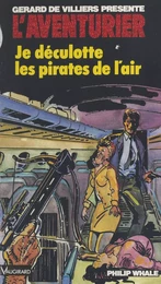 Je déculotte les pirates de l'air