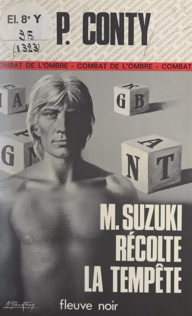 M. Suzuki récolte la tempête - Jean-Pierre Conty - Fleuve éditions (réédition numérique FeniXX)