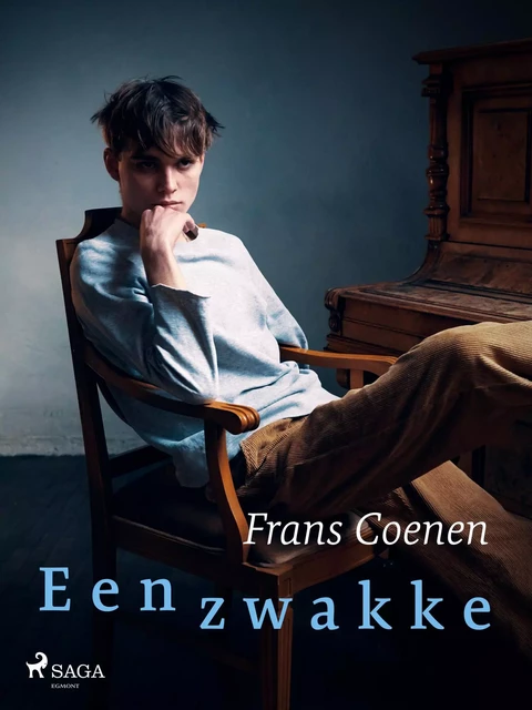 Een zwakke - Frans Coenen - Saga Egmont International