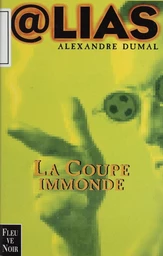 La Coupe immonde