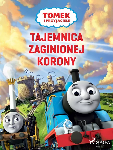 Tomek i przyjaciele - Tajemnica zaginionej korony -  Mattel - Saga Egmont International