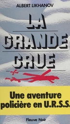 Spécial-police : La Grande Crue