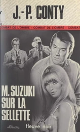 M. Suzuki sur la sellette