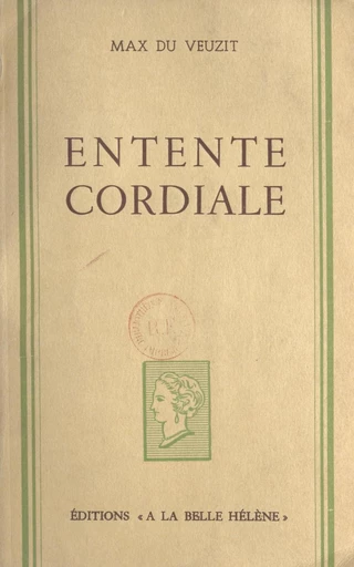 Entente cordiale - Max du Veuzit - FeniXX réédition numérique