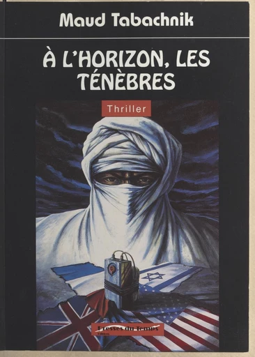 À l'horizon, les ténèbres - Maud Tabachnik - FeniXX réédition numérique