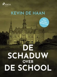 De schaduw over de school